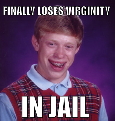 Finally loses virginity In jail