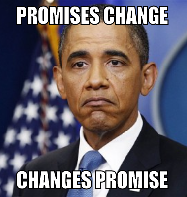 Promises change Changes promise
