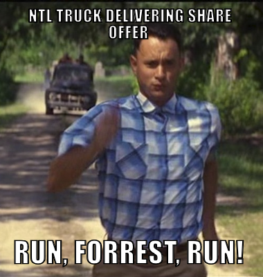 NTL truck delivering Share Offer Run, Forrest, Run!