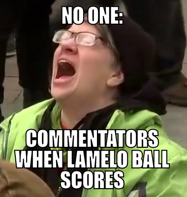 no one: Commentators when lamelo ball scores