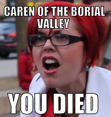 Caren of the borial valley  YOU DIED